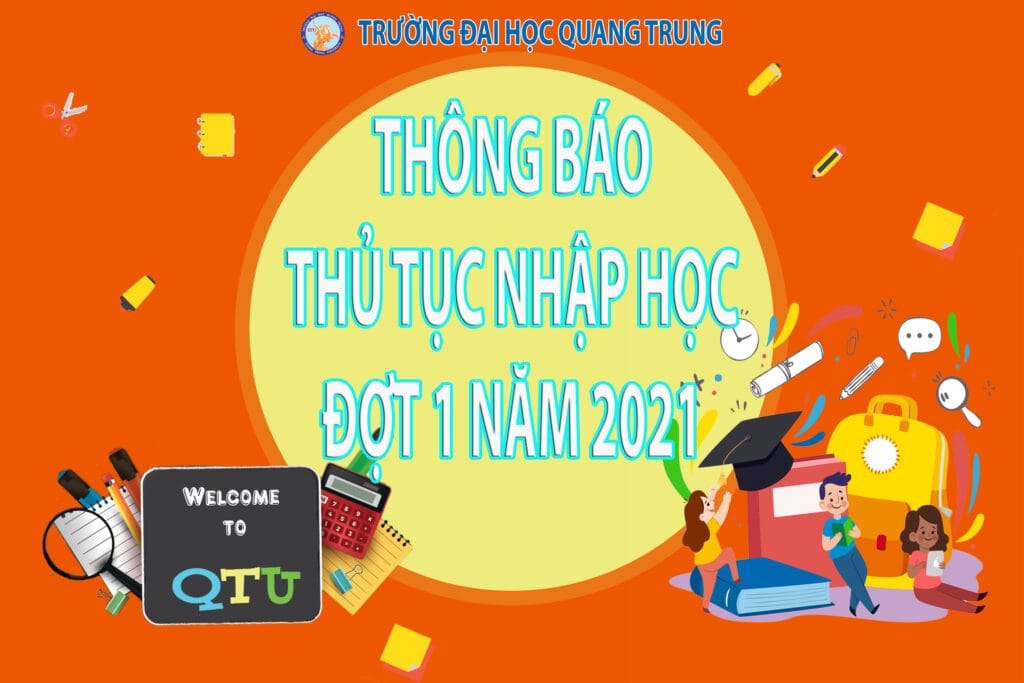 Trường Đại học Quang Trung thông báo thủ tục nhập học đợt 1 năm 2021 8 thong bao nhap hoc dh chinh quy