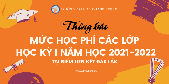 Thông báo mức học phí học kỳ I năm học 2021-2022 tại điểm liên kết Đắk Lắk