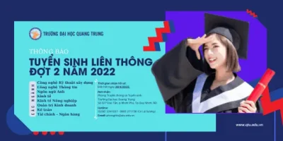 Tin tức - Sự kiện 164 Thông báo tuyển sinh đào tạo liên thông từ trung cấp, cao đẳng lên đại học đợt 2 năm 2022