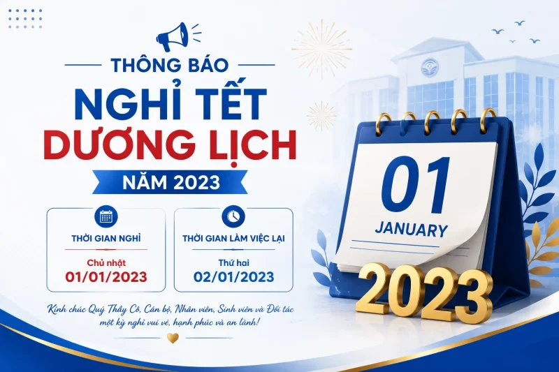 Thông báo nghỉ Tết dương lịch năm 2023