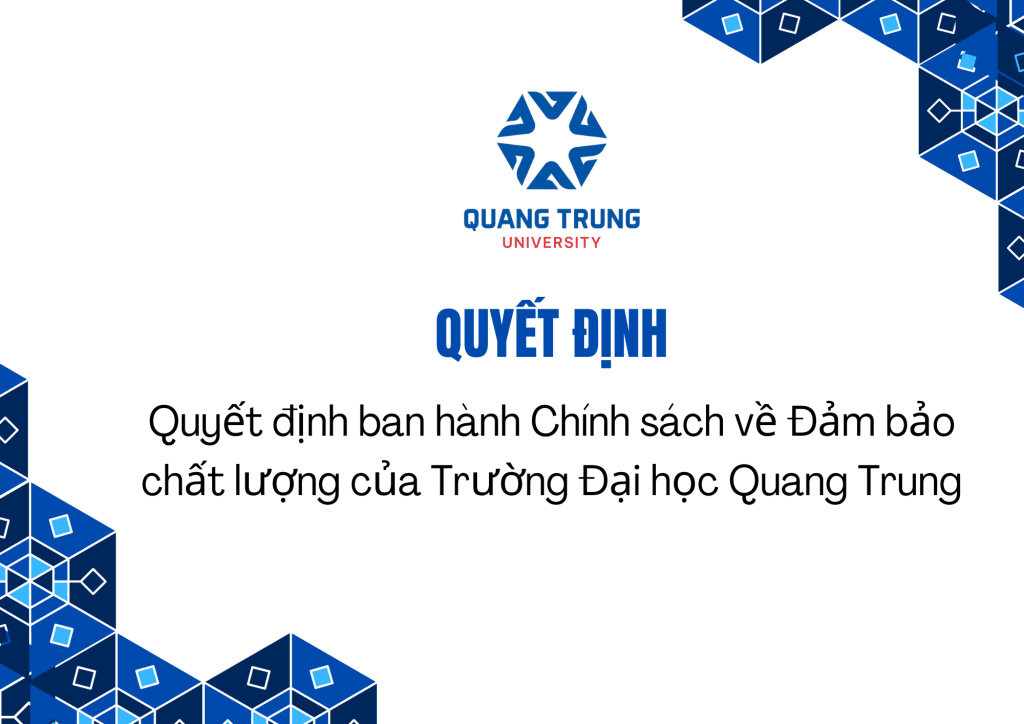 Quyet dinh ban hanh Chinh sach ve Dam bao chat luong cua Truong Dai hoc Quang Trung