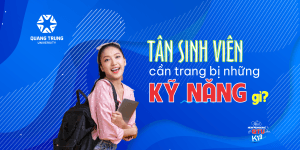 kỹ năng sinh viên, tân sinh viên, nhập học, quản lý thời gian, mẹo dành cho Tân sinh viên