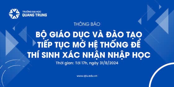 Thông báo gia hạn thời gian xác nhận nhập học trên cổng thông tin của Bộ GD&ĐT