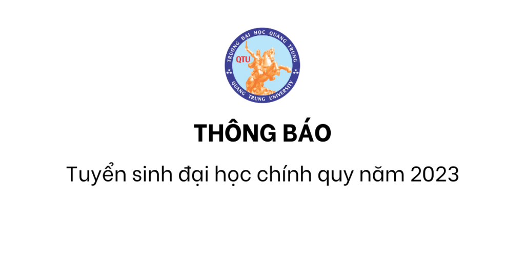 Thông Báo Tuyển Sinh đại Học Chính Quy Năm 2023