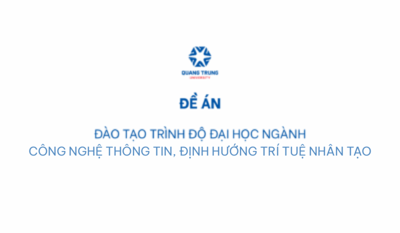 De An Dao Tao Trinh Do Dai Hoc Nganh Tri Tue Nhan Tao Quang Trung University 400x233
