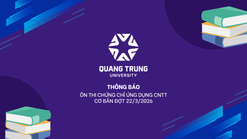 On Thi Chung Chi Ung Dung Cntt Co Ban Dot 22 03 2026 Dai Hoc Quang Trung
