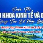 Cuộc thi “Dấu ấn khoa Kinh tế & Du lịch, sáng tạo để khác biệt”
